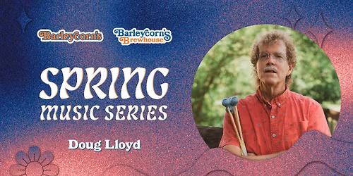 Spring Music Series: Doug Lloyd