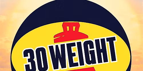 30 Weight