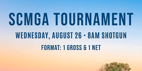 SCMGA Tournament - August