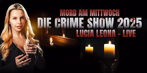 Frankfurt | Lucia leona | Mord am Mittwoch