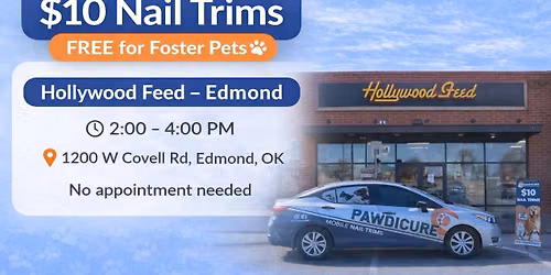 $10 Nail Trims - Foster Trims Free at Hollywood Feed Edmond