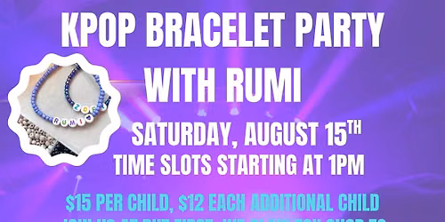 Kpop Bracelet Party with Rumi