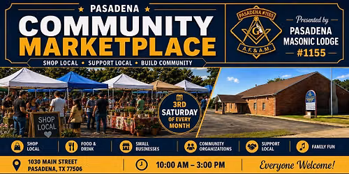 Pasadena Community Marketplace - Presented by Pasadena Masonic Lodge #1155