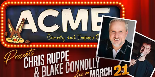A Matter of Laughs: Live with Chris Ruppe & \u2728 Featuring Opening Act Blake Connolly