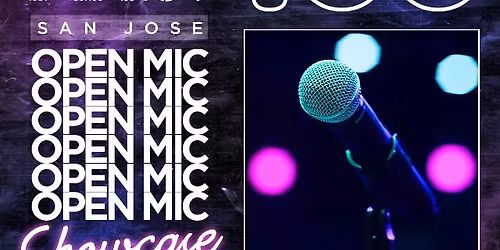 San Jose Open Mic Showcase