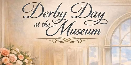 Derby Day at the Museum