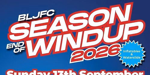 END OF SEASON WINDUP - 2026