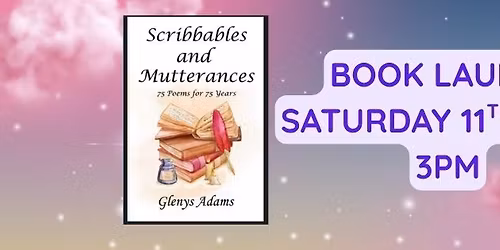 Scribbables and Mutterances Glenys Adams Book Launch