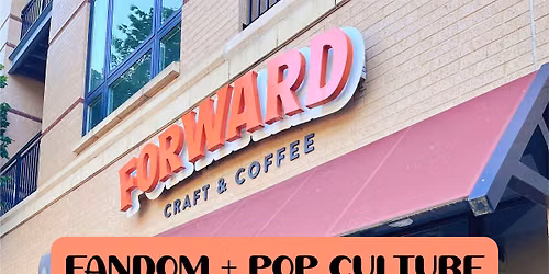Fandom + Pop Culture Speed Friending