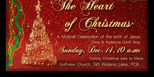 THE HEART OF CHRISTMAS Musical Celebration of the birth of Jesus