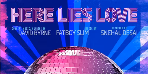 Here Lies Love - Los Angeles