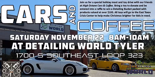 Holiday Cars and Coffee plus Toy Drive at Detailing World 