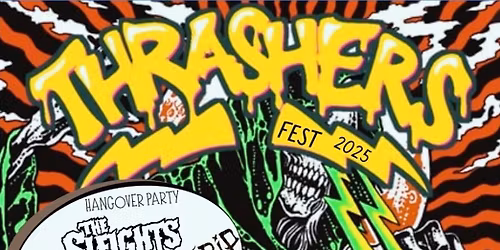 Thrashers Fest Hangover party 