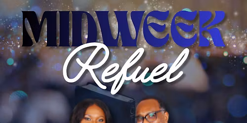 Midweek Refuel - Bible Study