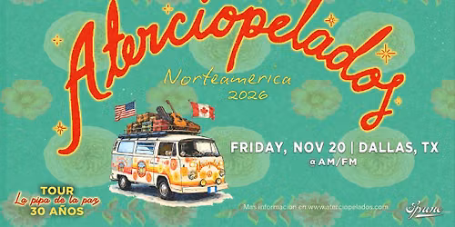 Aterciopelados: La Pipa De La Paz 30 A\u00f1os Tour | AM\/FM