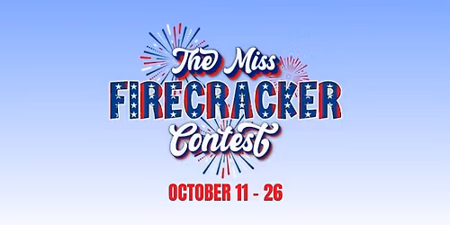 THE MISS FIRECRACKER CONTEST