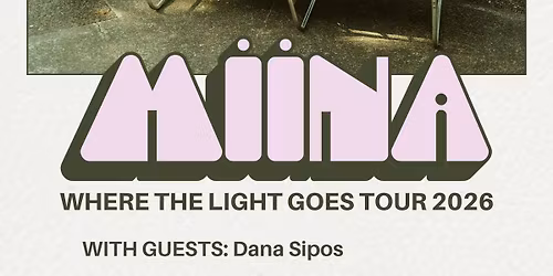  Miina with Special Guest - Dana Sipos
