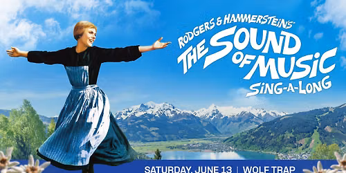 Rodgers & Hammerstein's The Sound of Music Sing-A-Long
