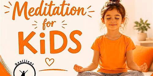 Book Now >> Meditation for Kids (and their adult) Taster Session 10\/8 11am