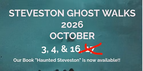 Steveston Ghost Walks 2026