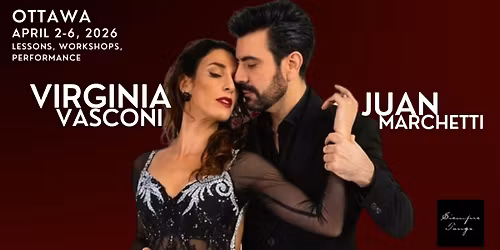 Virginia Vasconi and Juan Marchetti in Ottawa