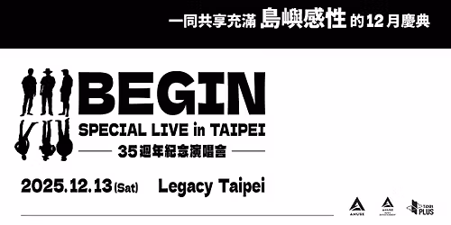 \u300eBEGIN SPECIAL LIVE in TAIPEI\u300f