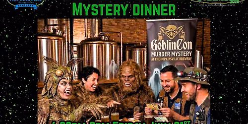 GoblinCon Murder Mystery Dinner