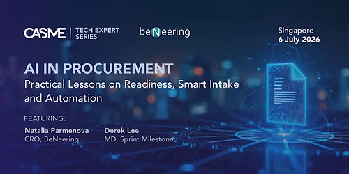 CASME Tech Expert Series - AI in Procurement (Singapore)