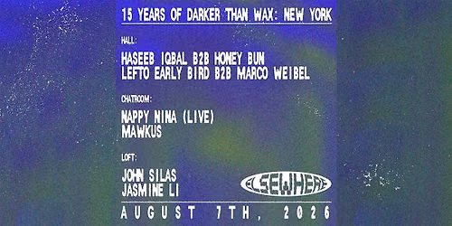 15 Years of Darker Than Wax with Haseeb Iqbal, Marco Weibel and more