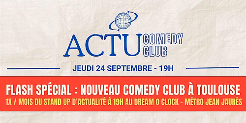 Actu Comedy Club - La Premi\u00e8re