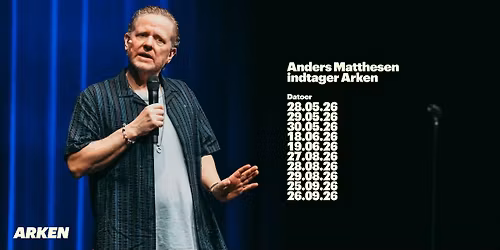 Anders Matthesen indtager Arken