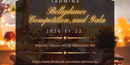 Tahmina Bellydance Competition & Gala