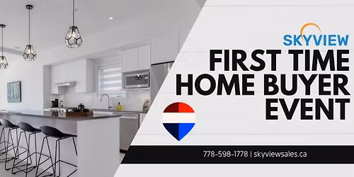 First Time Home Buyer Event at Skyview!