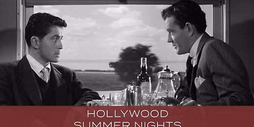 Strangers on a Train (1951) | Hollywood Summer Nights