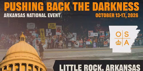 Operation Save America National Event - Little Rock, AR