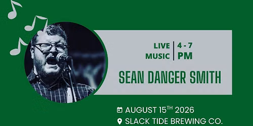 Live Music: Sean "Danger" Smith