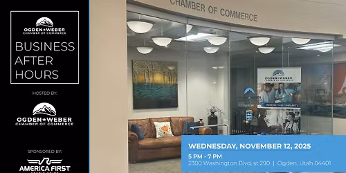 Business After Hours: Ogden-Weber Chamber of Commerce