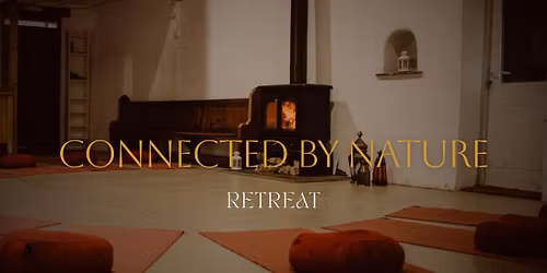 Connected by Nature - a 3-Day Yoga Retreat for Women
