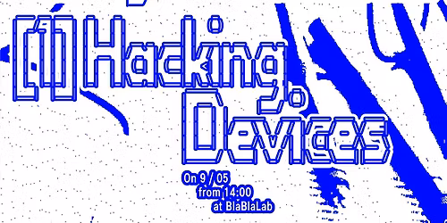 Building a Mutable Net #1 - Hacking Devices