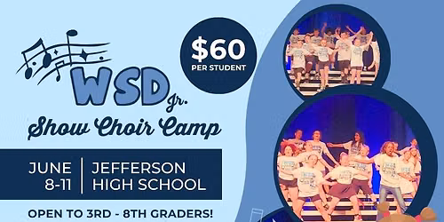 WSD Jr. Show Choir Camp