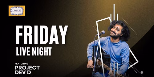 Friday Bollywood Night ft. DevD - 1BHK VASHI