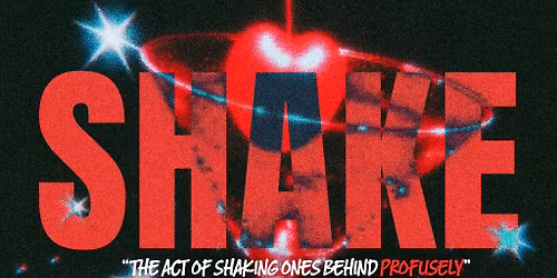 Shake Saturdays - the Act of Shaking Ones Behind Profusely