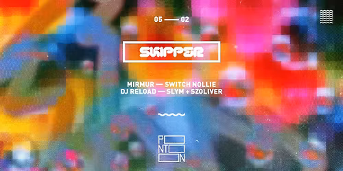 Skipper: Mirmur - Switch Nollie - Dj Reload - Slym + Szoliver ~ Pontoon