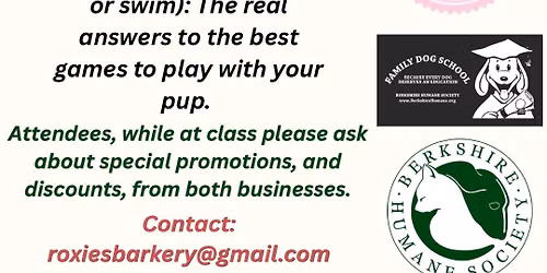Roxie\u2019s Resources; a Berkshire Humane Society\u2019s Family Dog School Education Series