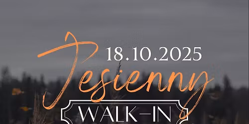 Jesienny WALK-IN