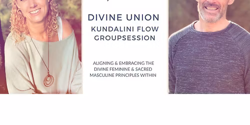 DIVINE UNION - aligning & embracing the Divine Feminine & Sacred Masculine principles within