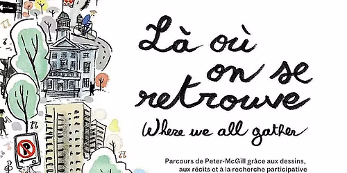 L\u00e0 o\u00f9 on se retrouve - Where we all gather