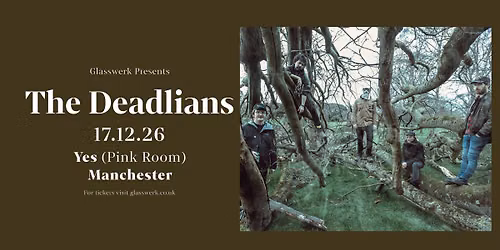 The Deadlians - Manchester