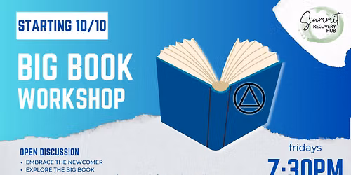 AA Big Book Workshop (Starting 10\/10)