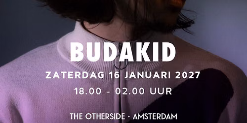 Closer presents Budakid, Huminal, Tim Herfst